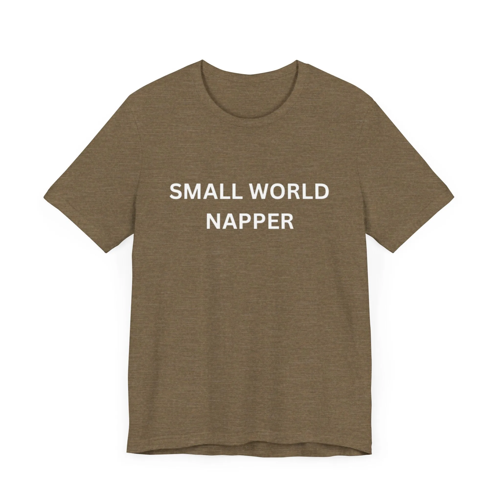 Small World Napper Unisex Jersey Short Sleeve Tee