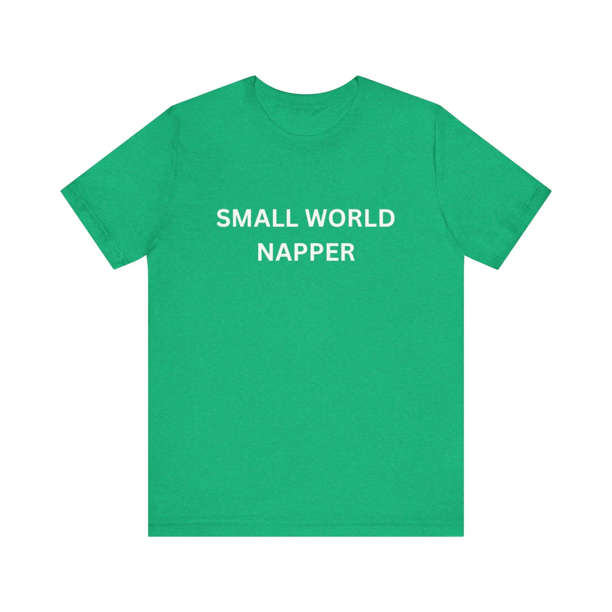 Small World Napper Unisex Jersey Short Sleeve Tee